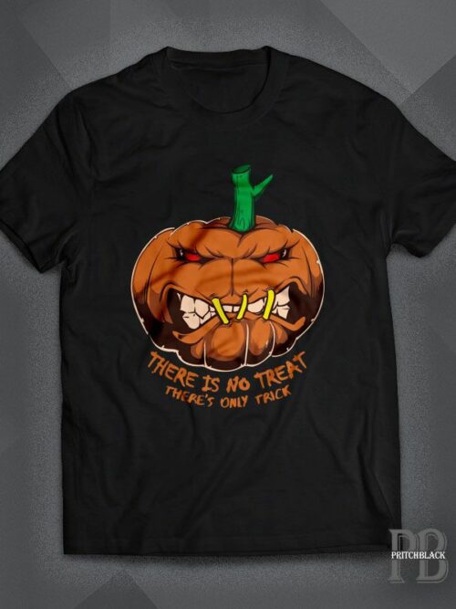 Halloween - No Treat Just trick Shirt