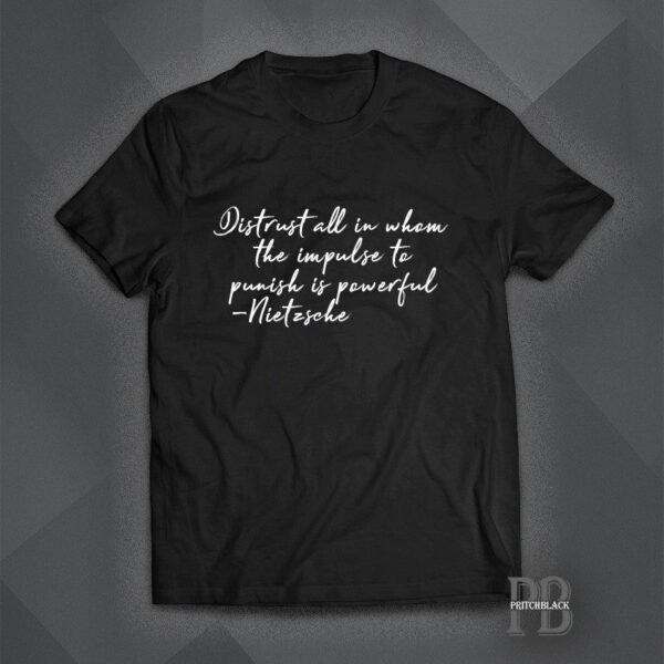 Distrust All - Shirt