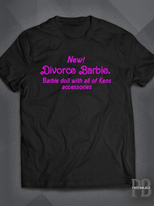 Divorce Barbie Shirt
