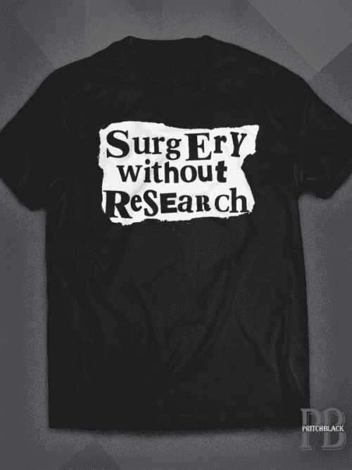 Surgery Without Research - Old Style Logo Shirt