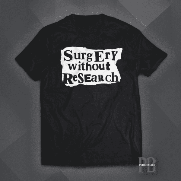 Surgery Without Research - Old Style Logo Shirt