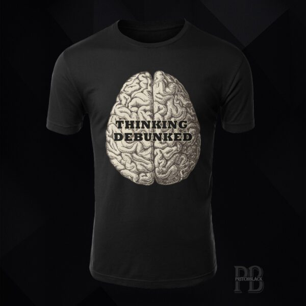 Thinking Debunked Shirt